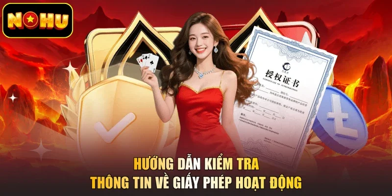 Hướng dẫn kiểm tra thông tin về giấy phép hoạt động